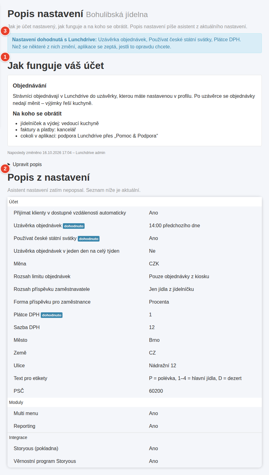 Popis nastavení provozovatele: 1 – text pro klienta, 2 – popis z nastavení, 3 – nastavení dohodnutá s Lunchdrive